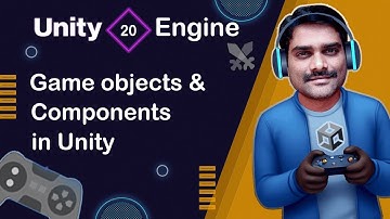 Game Objects and Components in Unity - Unity Engine Tutorial 20 🚀