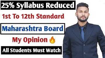25% Syllabus Reduced of Maharashtra Board | Standard 1st to 12th | Must Watch | JR Tutorials 🔥