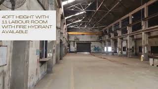 Heavy Manufacturing Unit for Rent | 15,000 Sq.ft | 10 Ton Crane | 30 Ft Height | BMC Approved 