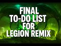 Final To-Do List for WoW Legion Remix (Last Patch Guide)