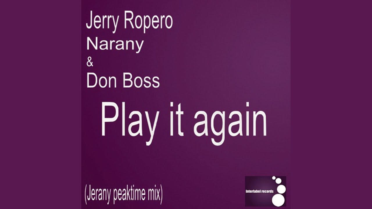 Play It Again (Jerany Peaktime Mix)