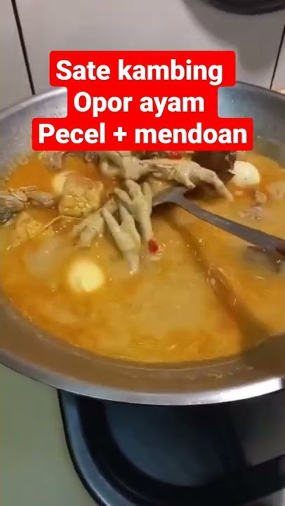 sate kambing opor ayam pecel   mendoan