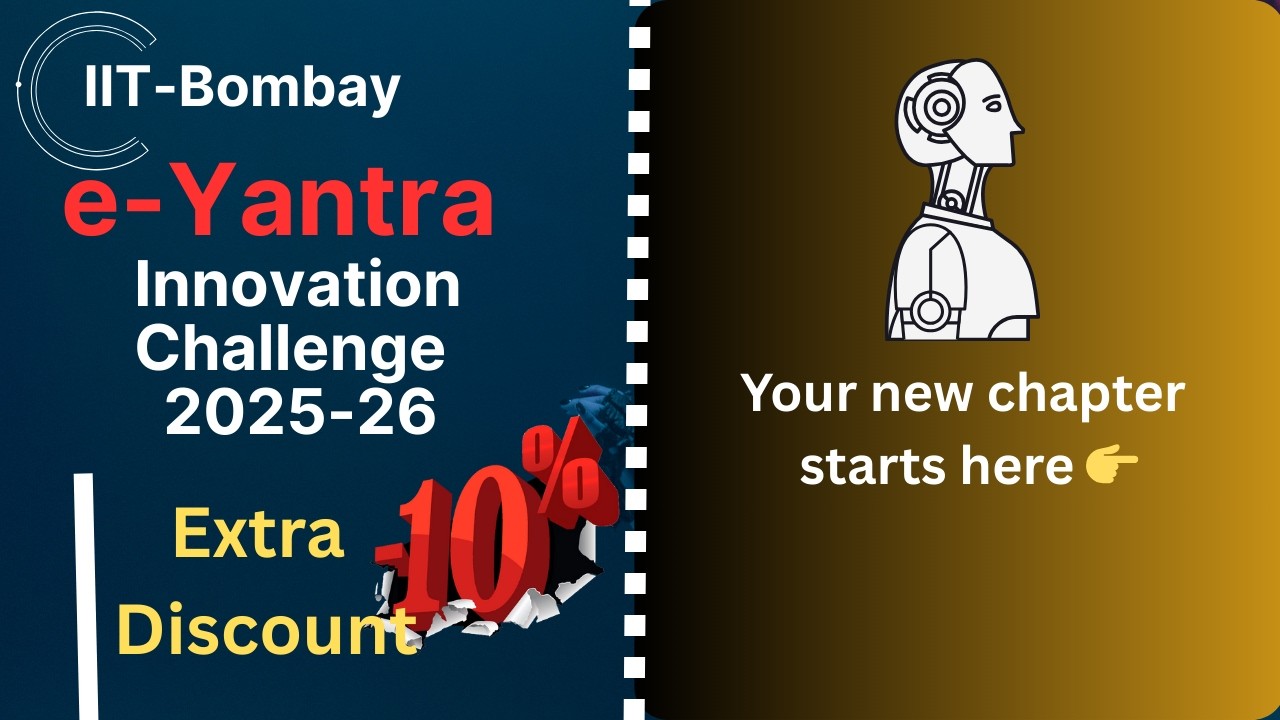 Eyantra Rover e-Yantra Innovation Challenge 2025-26, IIT-B Extra Discount | Build ...