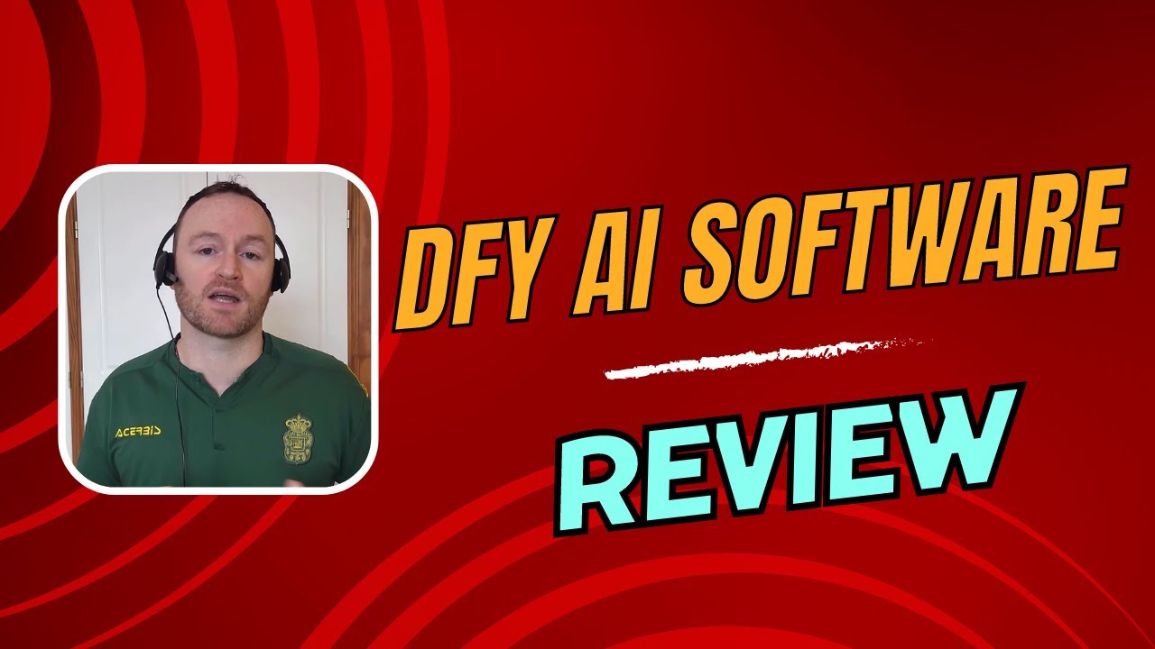 DFY AI Software Review + Four Bonuses, Worth $1297