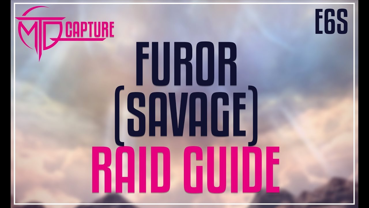 FFXIV: Eden's Verse: Furor (SAVAGE) Raid Guide