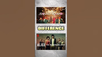 Difference between SQUID GAME and ALICE IN BORDERLAND❓#shorts #squidgame