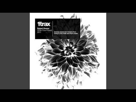 I'll Be Your Friend (Paul Loraine Dub)