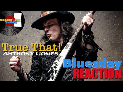 Anthony Gomes True That Reaction
