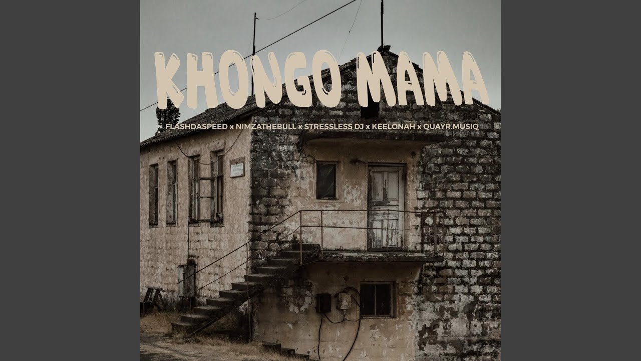 Watch Khongo mama on YouTube Watch Khongo mama on YouTube