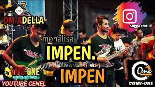 Om adella impen impen uenk didengar_gendangan cak nopi mantep.