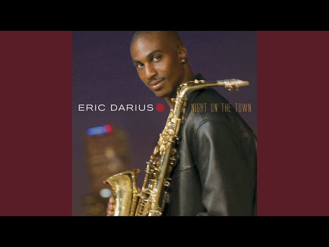 Eric Darius - Joy Ride