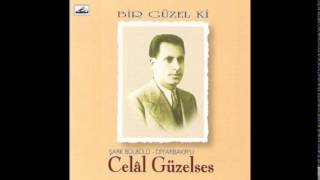 Celal Güzelses - Hele Yar Zalim Yar