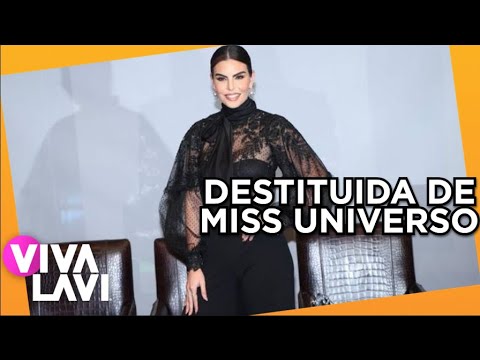 Miss Universo México destituye a Cynthia de la Vega | Vivalavi