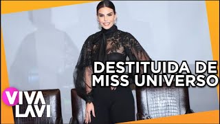 Miss Universo México Destituye A Cynthia De La Vega | Vivalavi