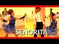 SENORITA - CHACHA DANCE