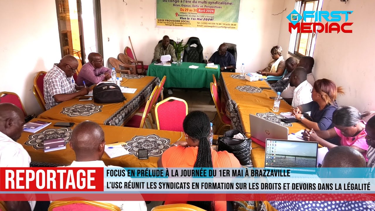 Focus de lUSC sur la pratique syndicale  lre du multi syndicalisme en Rpublique du Congo