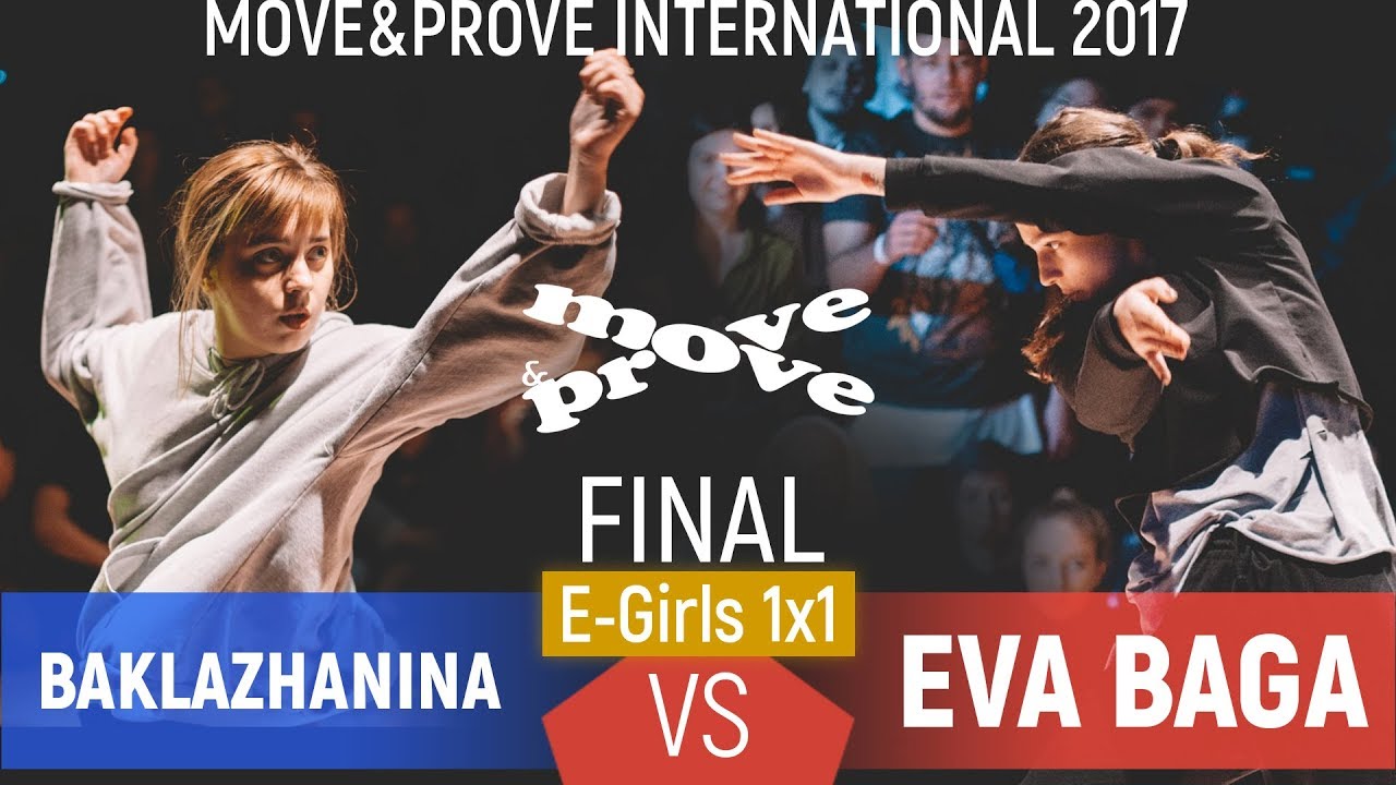 Baklazhanina vs. Eva Baga | E-Girls 1x1 Final @ Move&Prove International 2017