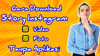 Cara Download Story Instagram Tanpa Aplikasi screenshot 1