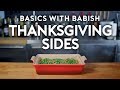 Thanksgiving Sides | Basics with Babish