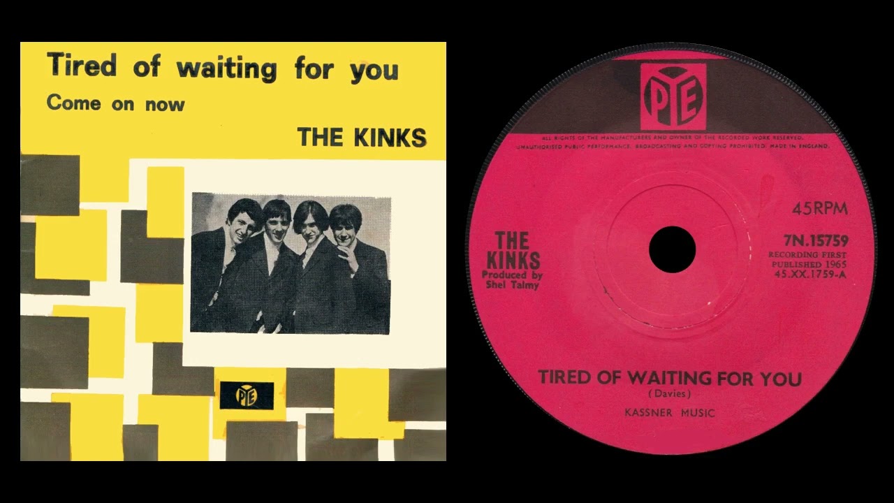 ザ・キンクス ウェイティング・フォー・ユー The Kinks - Tired Of Waiting For You (Official Audio) - YouTube