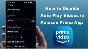 How to Turn Off Auto Play Videos on Amazon Prime | Android Device