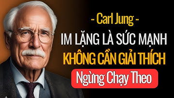 Luật Mới của Người Thấu Cảm: Im Lặng Là Cách Bạn Lấy Lại Sức Mạnh Trước Sự Bất Kính | Carl Jung