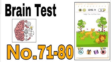 Brain Test Level 71 - 80 Walkthrough Solution / The Games