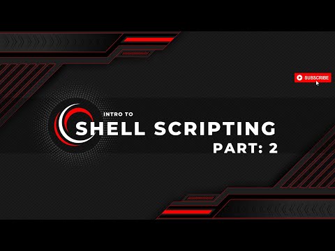 Introduction to Shell Scripting : Part- II | Bash Scripting