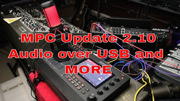 New Mpc UPDATE 2.10 audio over USB!