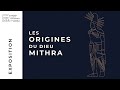 Les origines du dieu mithra rencontre avec margaux bekas