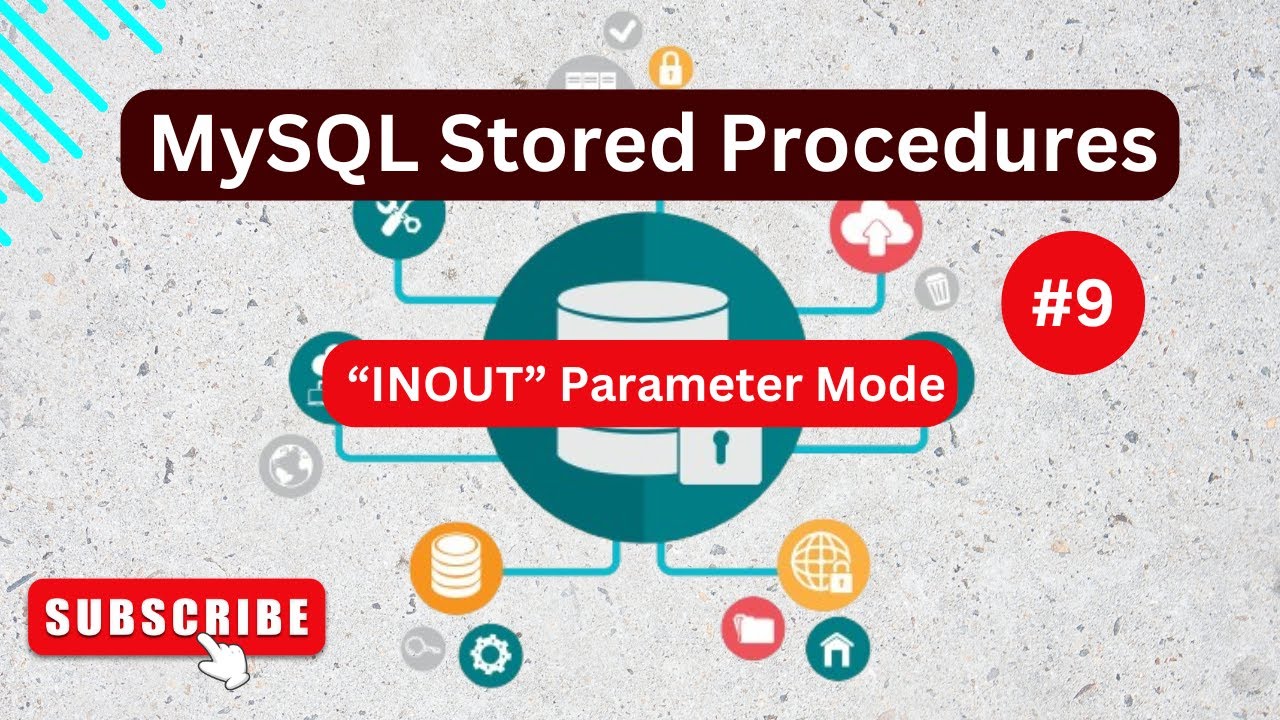 Learn MySQL Stored Procedures🔥Beginners to Advance Course || INOUT ...