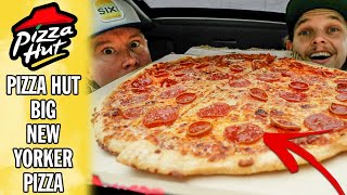Pizza Lovers Rejoice: Pizza Hut Big New Yorker Pizza Review
