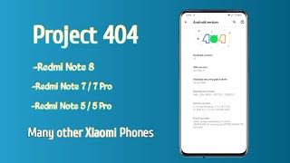 Project 404 Custom ROM for Redmi Note 8, Note 7/7 Pro, Note 5/5 Pro & Others....| REVIEW