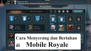 Cara Menyerang dan Bertahan di Mobile Royale screenshot 3