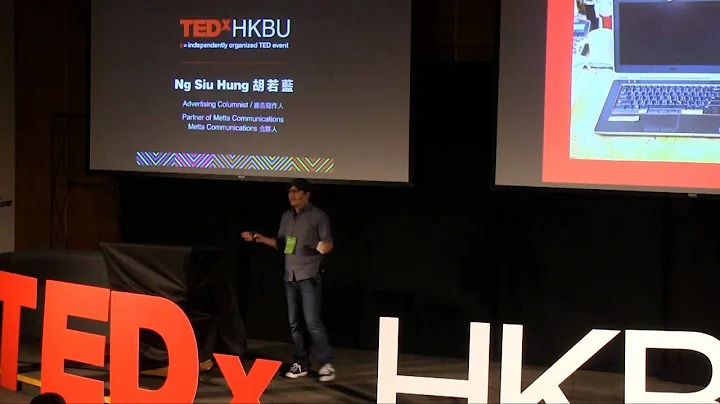 When advertising works | Siu Hung Ng | TEDxHKBU