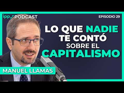 How much does it cost us to live under socialism? | IPP Podcast #29 with Manuel Llamas