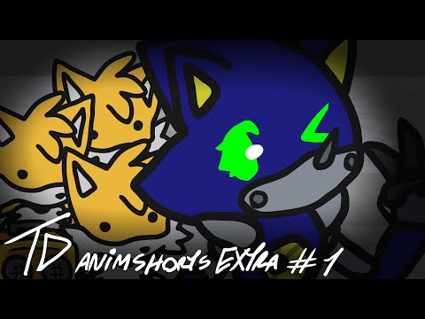 Sonic.exe The disaster Animated shorts EXTRA #1 - RP