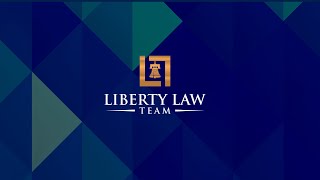 Liberty Law Team Overview