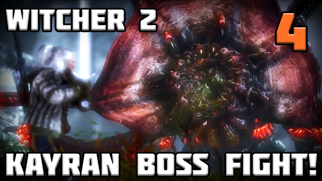 KAYRAN BOSS FIGHT - Hutts Plays Witcher 2 [4] - YouTube