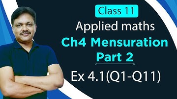 Exercise 4.1(Q1-Q11) || Lecture 2 | Mensuration Ch-4 | Class 11 Applied Mathematics | Gaur Classes