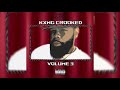 Kxng crooked  mix of verses vol 3