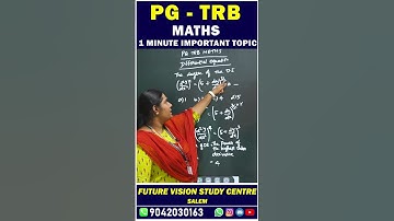 PG TRB - MATHS - 1 MINUTE IMPORTANT TOPICS