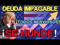 EEUU su Deuda por las nubes Imparable  ¡se hunde !