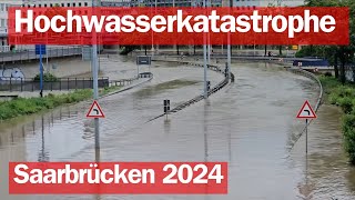 JAHRHUNDERTHOCHWASSER in Deutschland Die Doku SAARLAND 2024 18. Mai in Saarbrücken