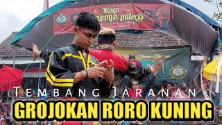 GROJOKAN RORO KUNING - Tembang Jaranan ROGO SAMBOYO PUTRO voc.Dinda & Bu Yayuk