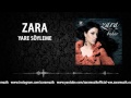 Zara - Yare Söyleme Mp3 Song