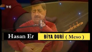 Hasan Er - Biya Duri [ Meso Zazaki Klam ✓ Canlı Performans ] Resimi