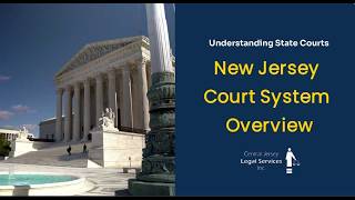 New Jersey Court System Overview