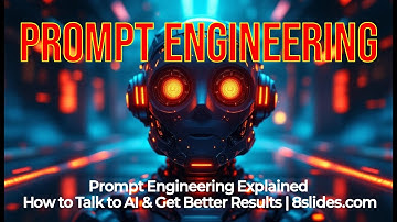 Prompt Engineering Explained: How to Talk to AI & Get Better Results | 8slides.com