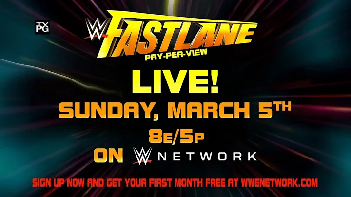 Don’t miss WWE Fastlane 2017 – Live Sunday, March 5